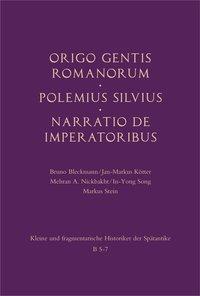 Cover: 9783506787910 | Origo gentis Romanorum - Polemius Silvius - Narratio de imperatoribus