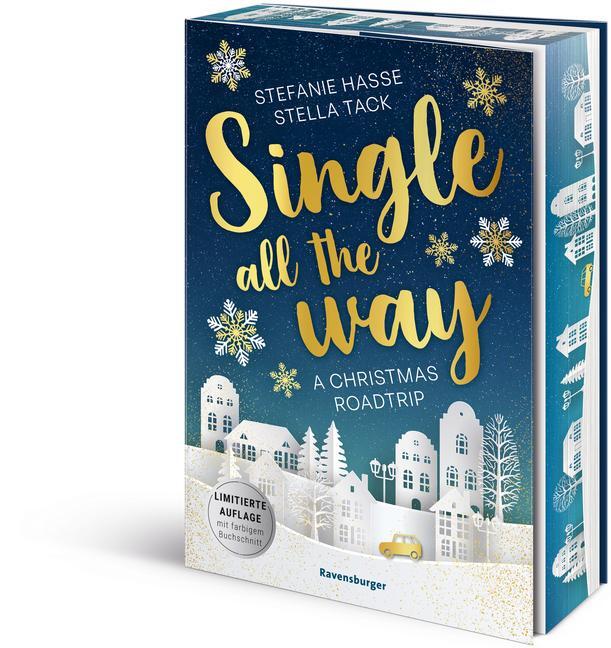 Cover: 9783473586295 | Single All the Way. A Christmas Roadtrip (Weihnachtliche Romance...