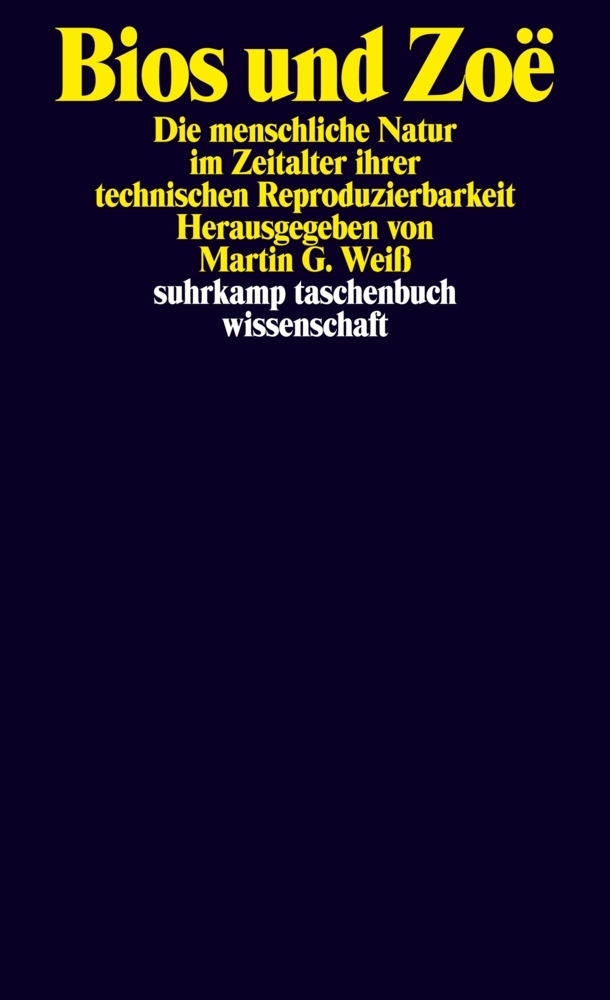 Cover: 9783518294994 | Bios und Zoë | Martin G. Weiß | Taschenbuch | 388 S. | Deutsch | 2009