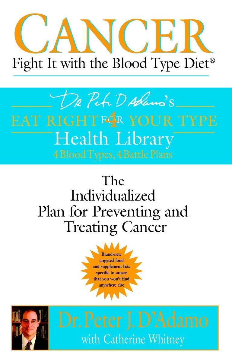 Cover: 9780425200070 | Cancer | Fight It with the Blood Type Diet | Peter J D'Adamo (u. a.)