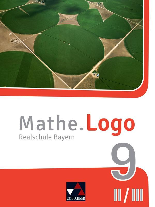 Cover: 9783661601137 | Mathe.Logo Bayern 9 II/III - neu Schülerband | Realschule Bayern