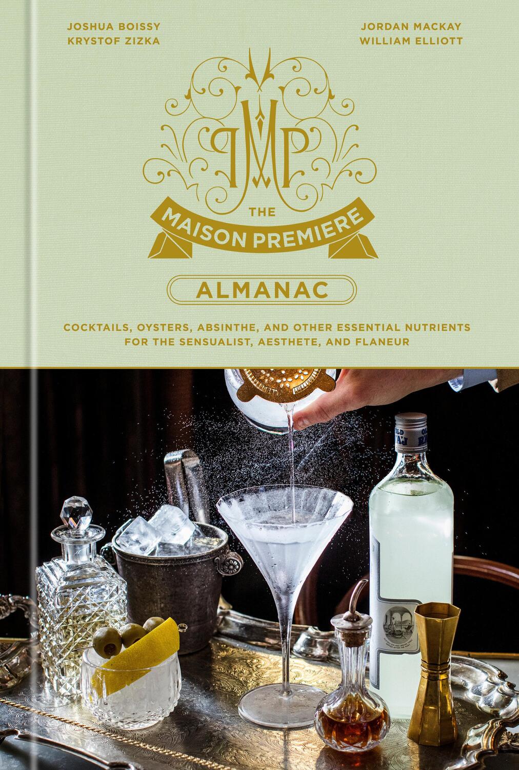Cover: 9781984825698 | The Maison Premiere Almanac | Joshua Boissy | Buch | Englisch | 2023