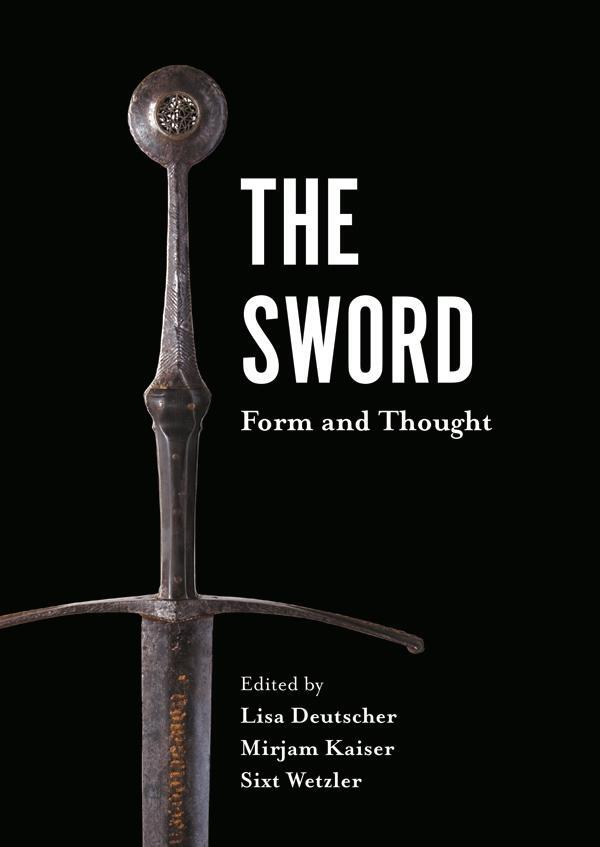 Cover: 9781783274277 | The Sword | Form and Thought | Lisa Deutscher (u. a.) | Buch | 2019