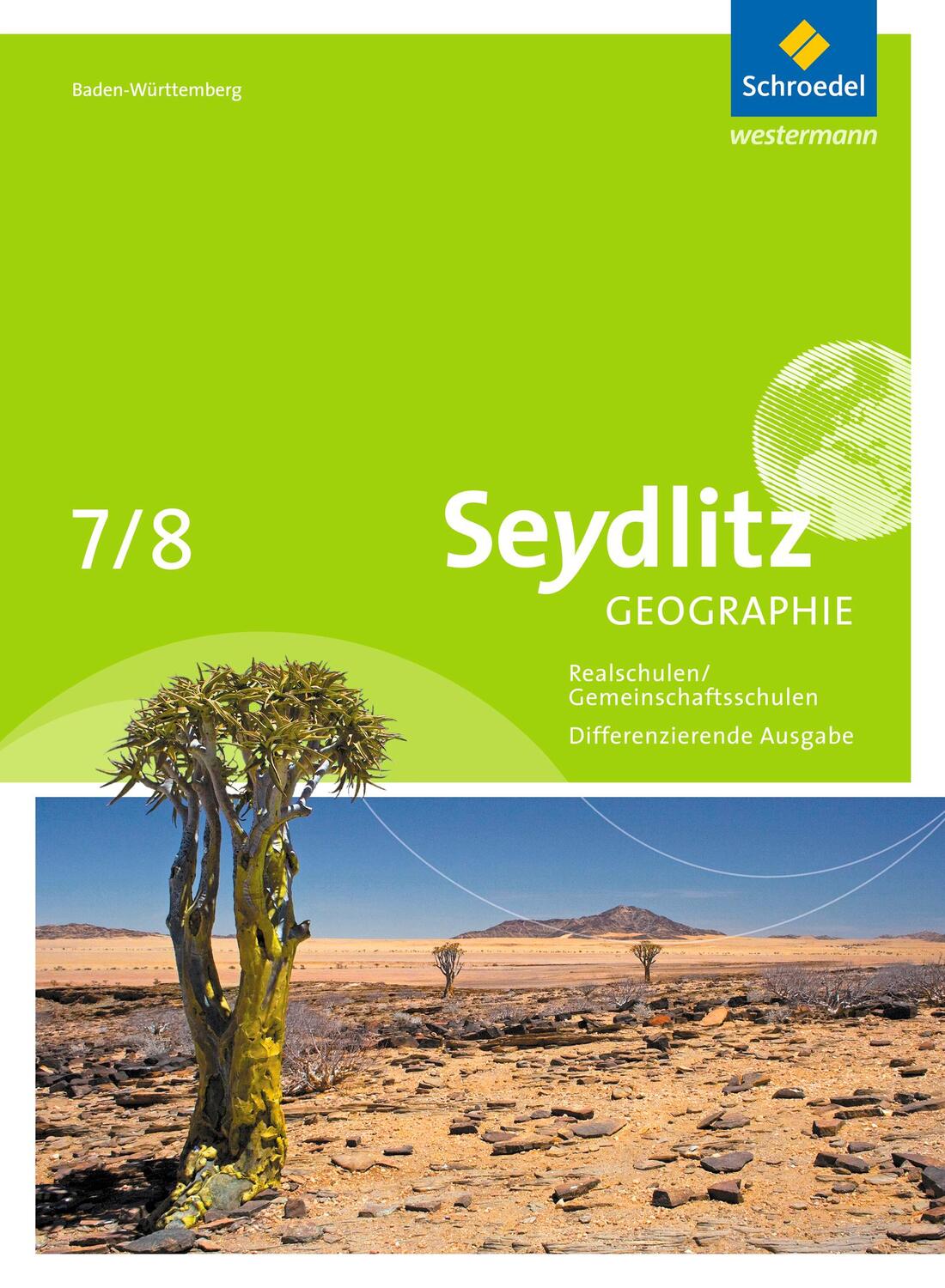 Cover: 9783507531758 | Seydlitz Geographie 7 / 8. Schülerband. Gemeinschaftsschulen und...