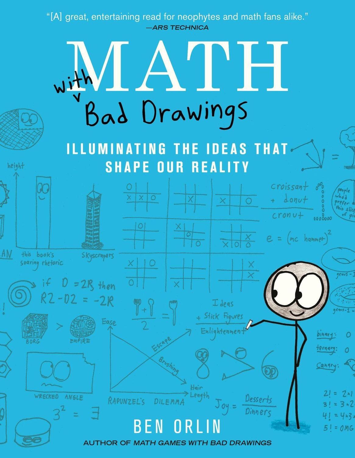 Cover: 9780316509046 | Math with Bad Drawings | Illuminating the Ideas That Shape Our Reality