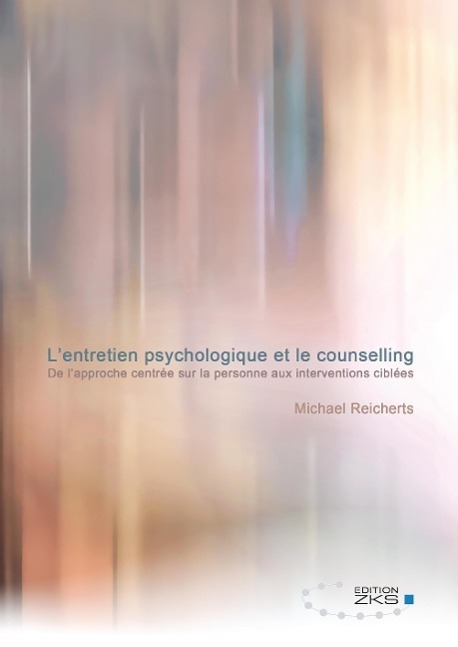 Cover: 9783934247789 | L¿entretien psychologique et le counselling | Michael Reicherts | Buch