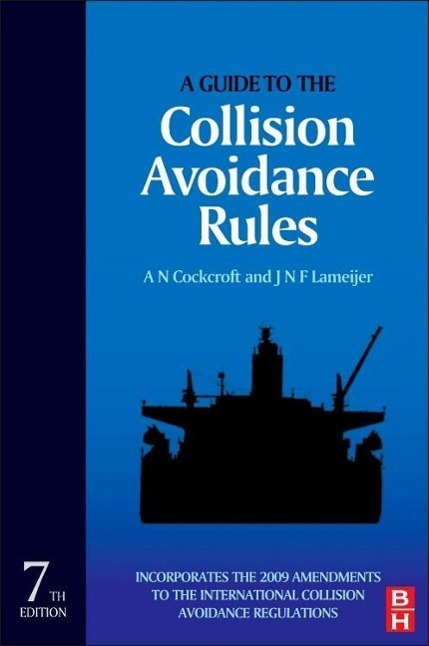 Cover: 9780080971704 | A Guide to the Collision Avoidance Rules | A. N. Cockcroft (u. a.)