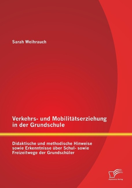 Cover: 9783842870680 | Verkehrs- und Mobilitätserziehung in der Grundschule: Didaktische...