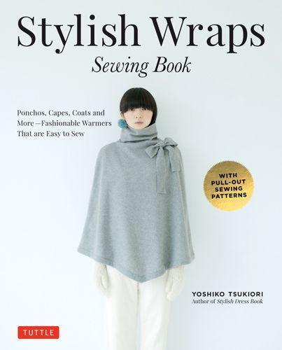 Cover: 9780804846950 | Stylish Wraps Sewing Book | Yoshiko Tsukiori | Taschenbuch | Englisch