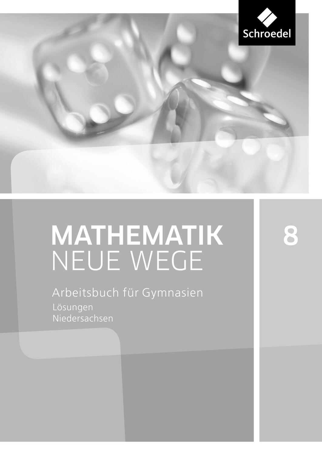 Cover: 9783507886537 | Mathematik Neue Wege 8. Lösungen. G9 für Niedersachsen | Taschenbuch