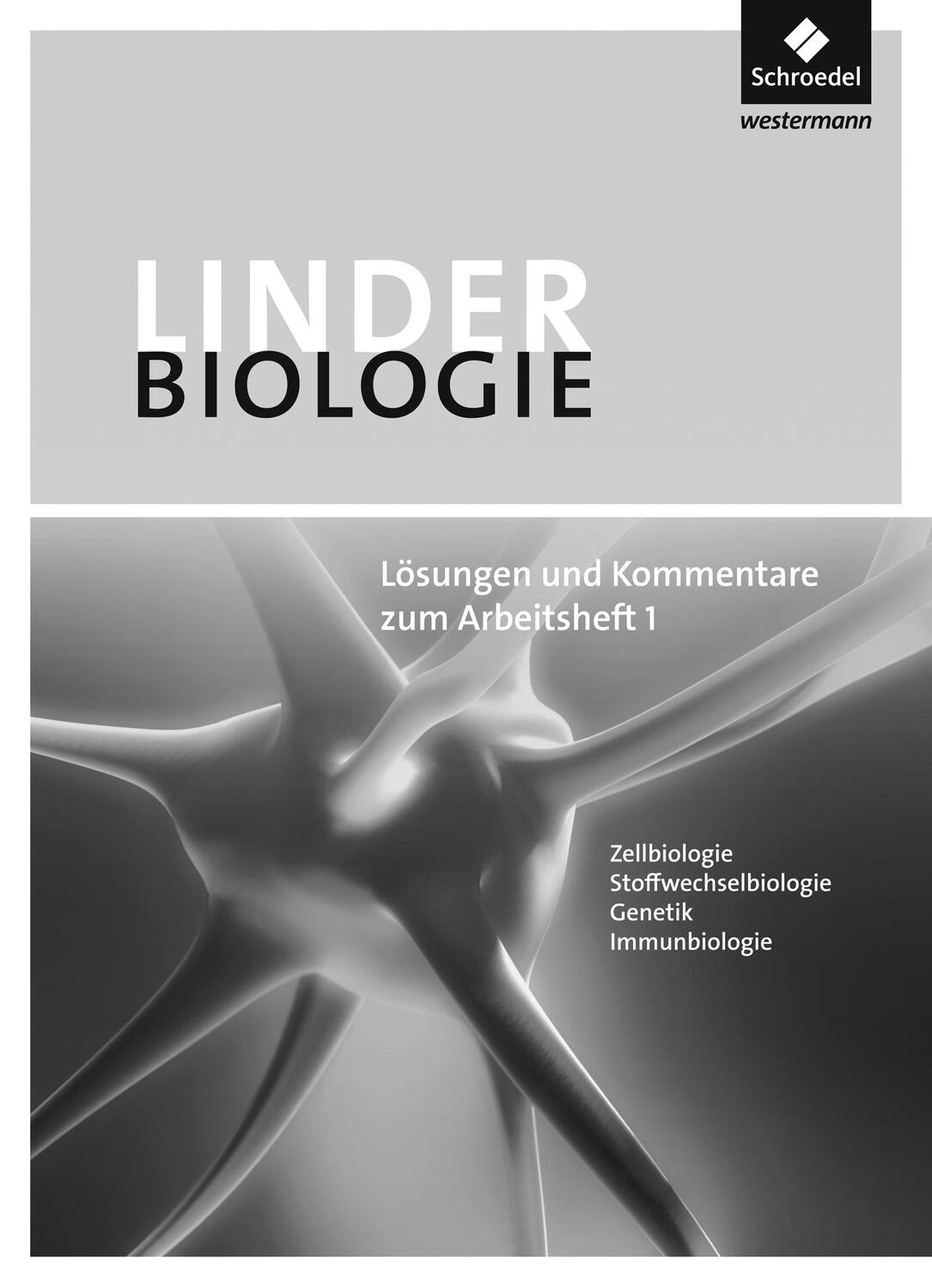 Cover: 9783507101111 | LINDER Biologie SII zum Arbeitsheft 1. Lösungen und Kommentare | 2012