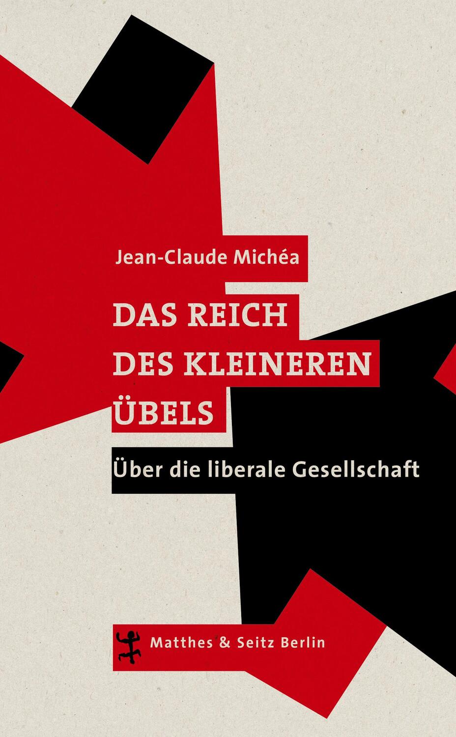 Cover: 9783957570154 | Das Reich des kleineren Übels | Über die liberale Gesellschaft | Buch