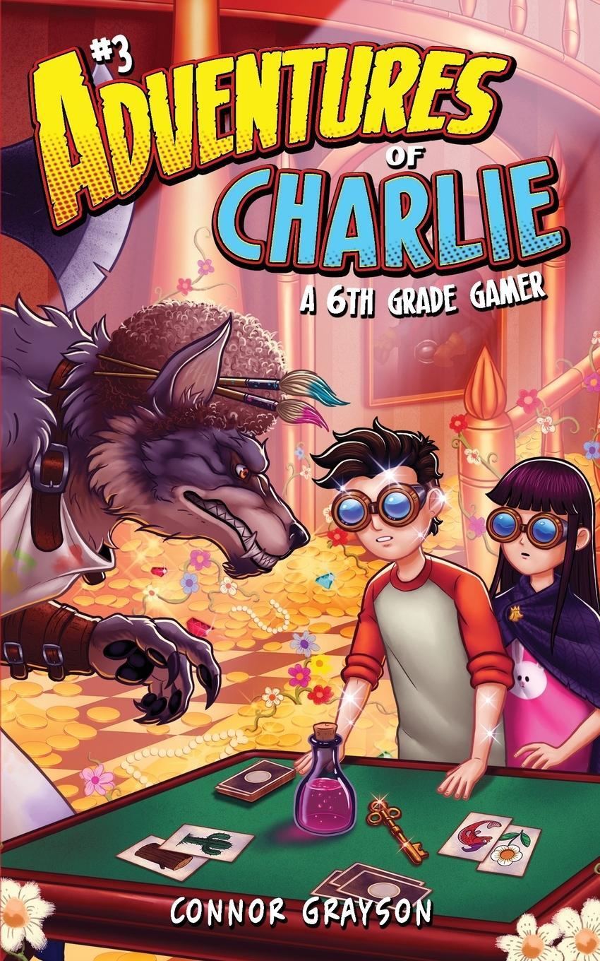 Cover: 9781956262124 | Adventures of Charlie | A 6th Grade Gamer #3 | Connor Grayson | Buch