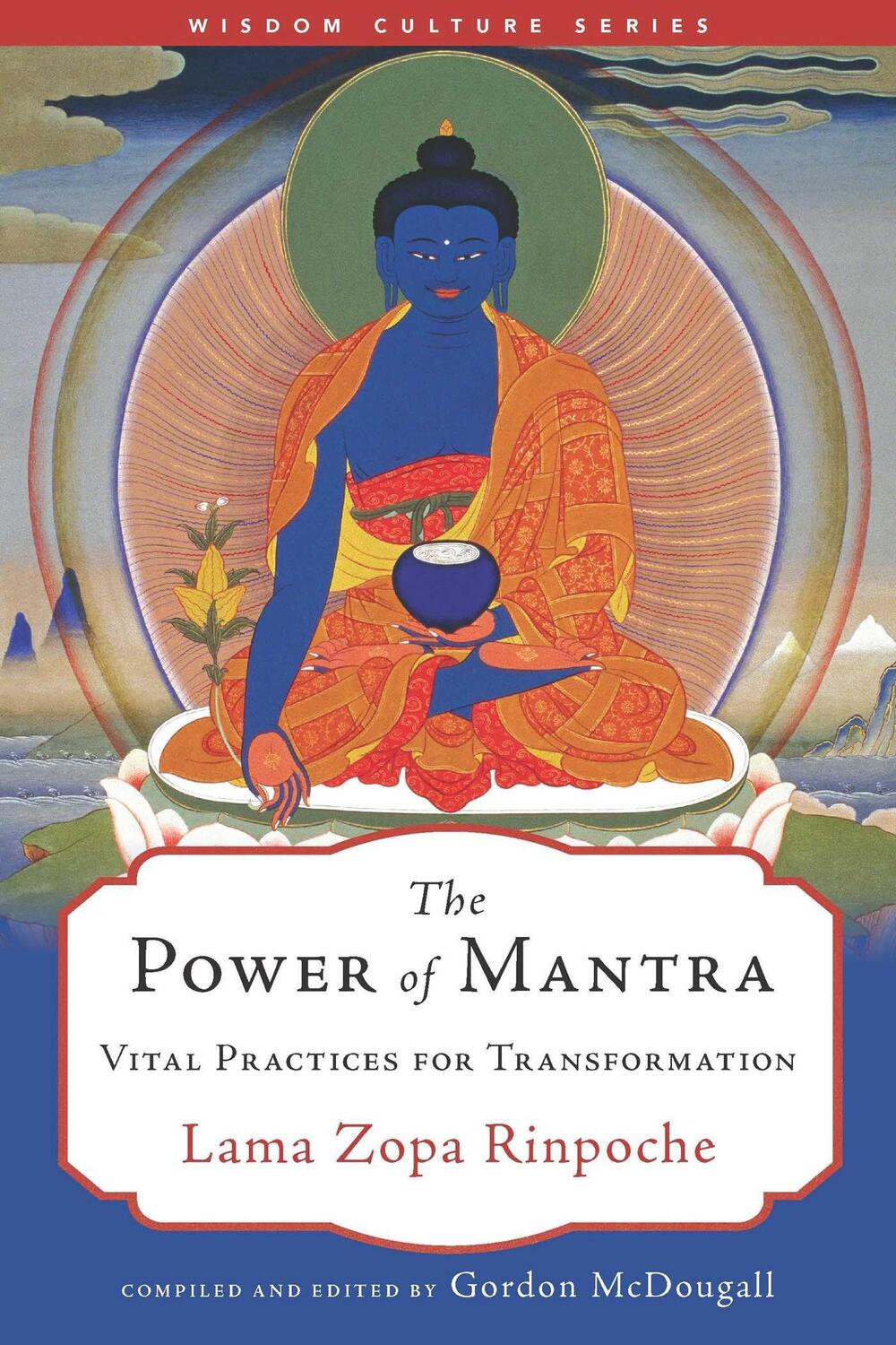 Cover: 9781614297277 | The Power of Mantra | Vital Energy for Transformation | Rinpoche