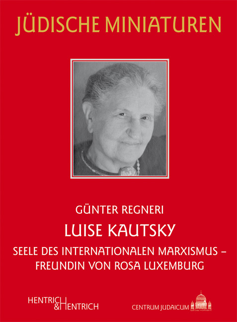 Cover: 9783942271820 | Luise Kautsky | Günter Regneri | Taschenbuch | 82 S. | Deutsch | 2013