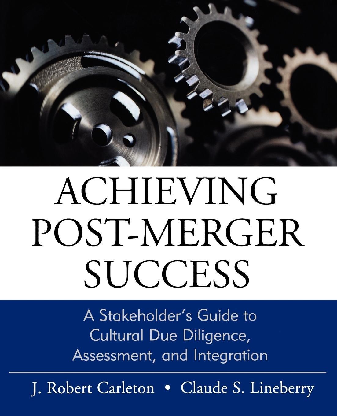 Cover: 9780470631539 | Achieving Post-Merger Success | Carleton | Taschenbuch | Paperback
