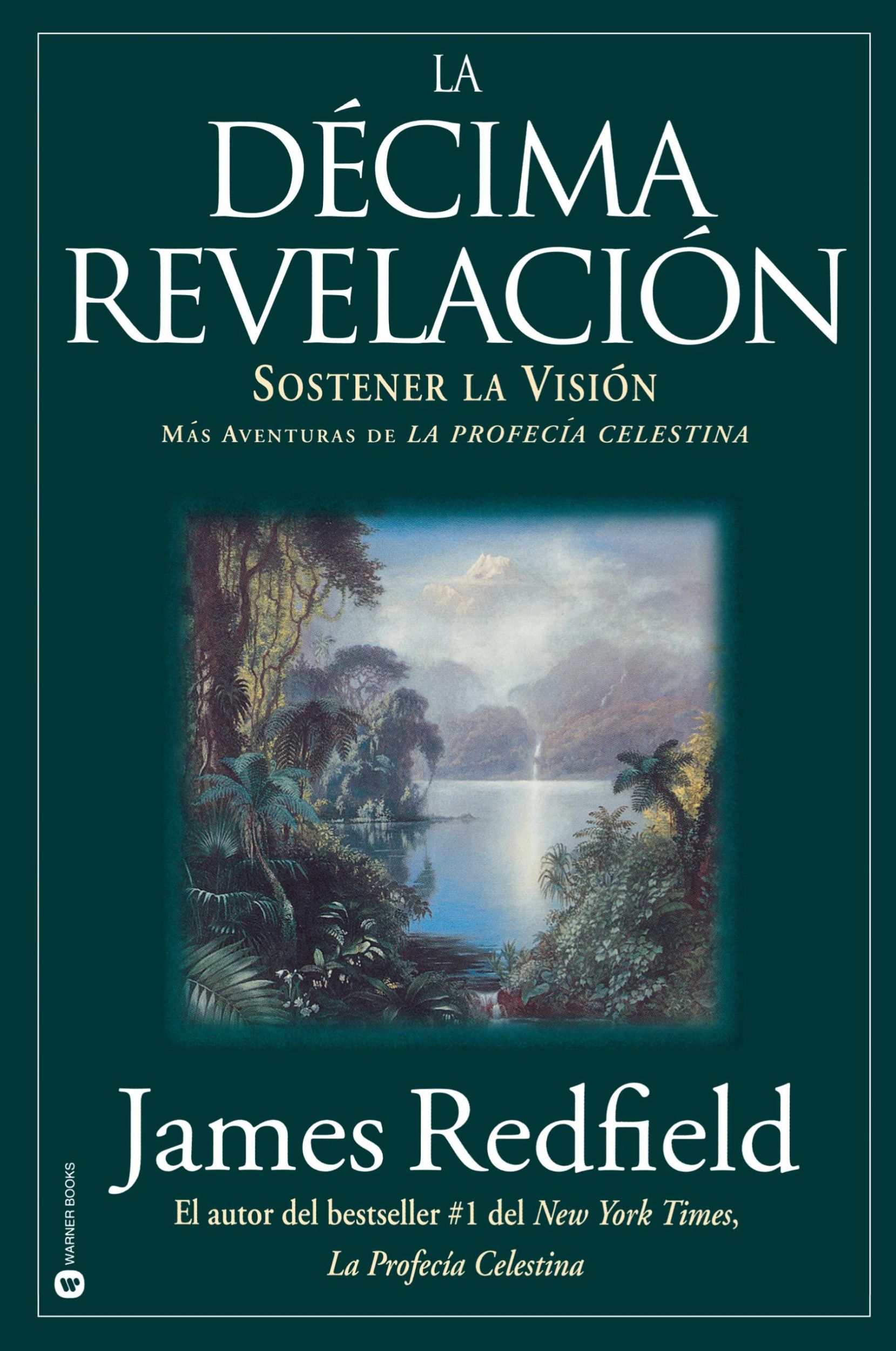 Cover: 9780446673013 | La Décima Revelacion | James Redfield | Taschenbuch | Spanisch | 1992