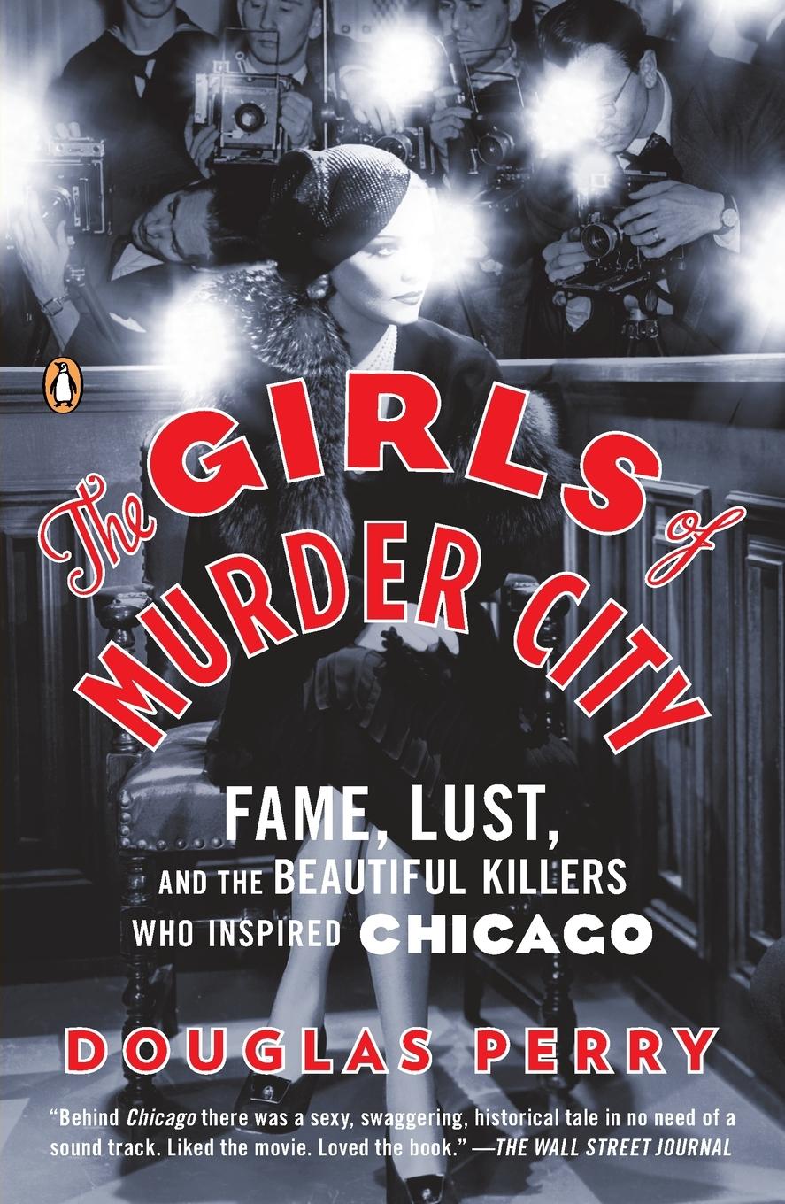 Cover: 9780143119227 | The Girls of Murder City | Douglas Perry | Taschenbuch | Englisch