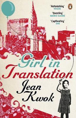 Cover: 9780141042749 | Girl in Translation | Jean Kwok | Taschenbuch | Englisch | 2011