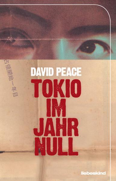 Tokio im Jahr Null - Peace, David