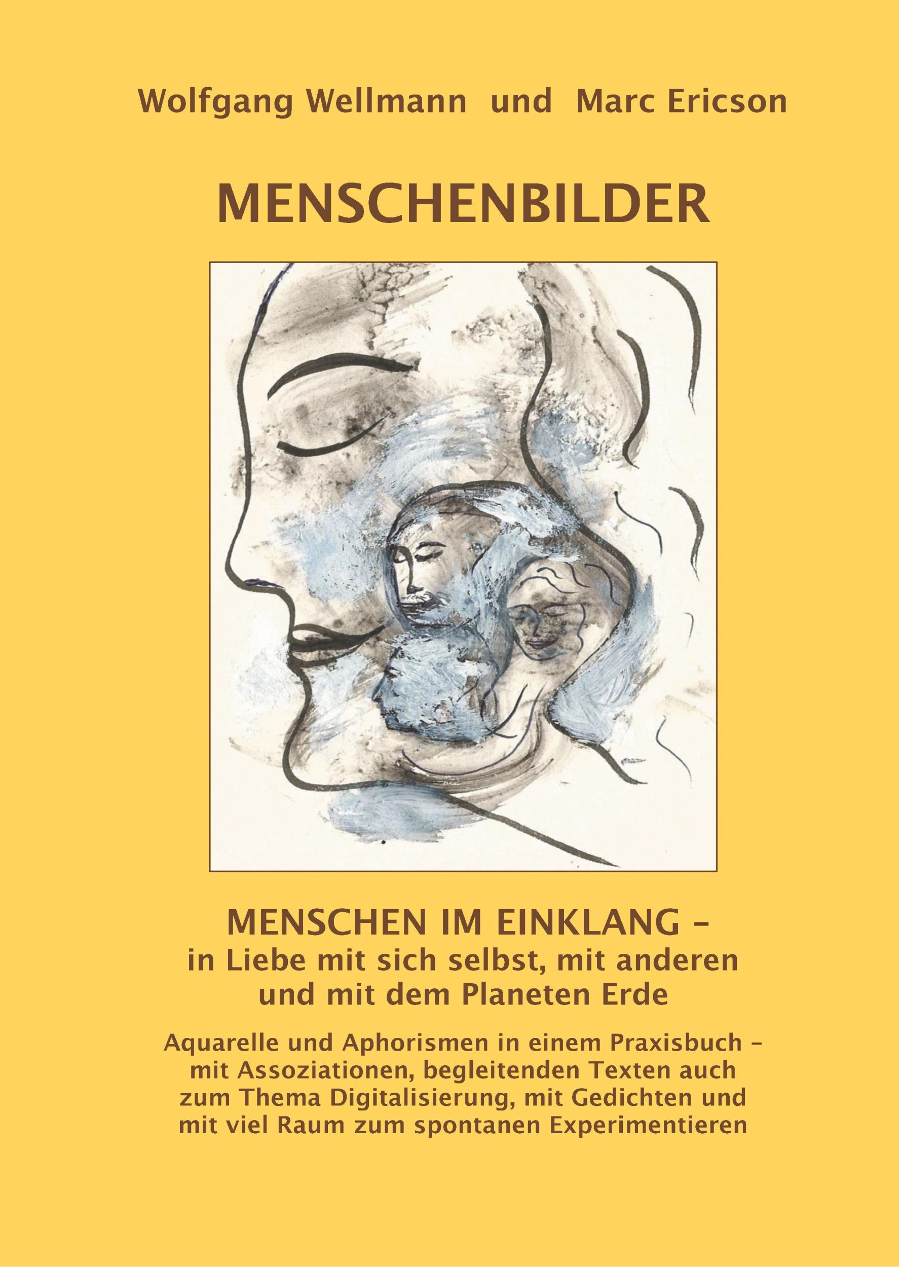 Cover: 9783748180739 | MENSCHENBILDER | Aquarelle und Aphorismen in einem Praxisbuch | Buch