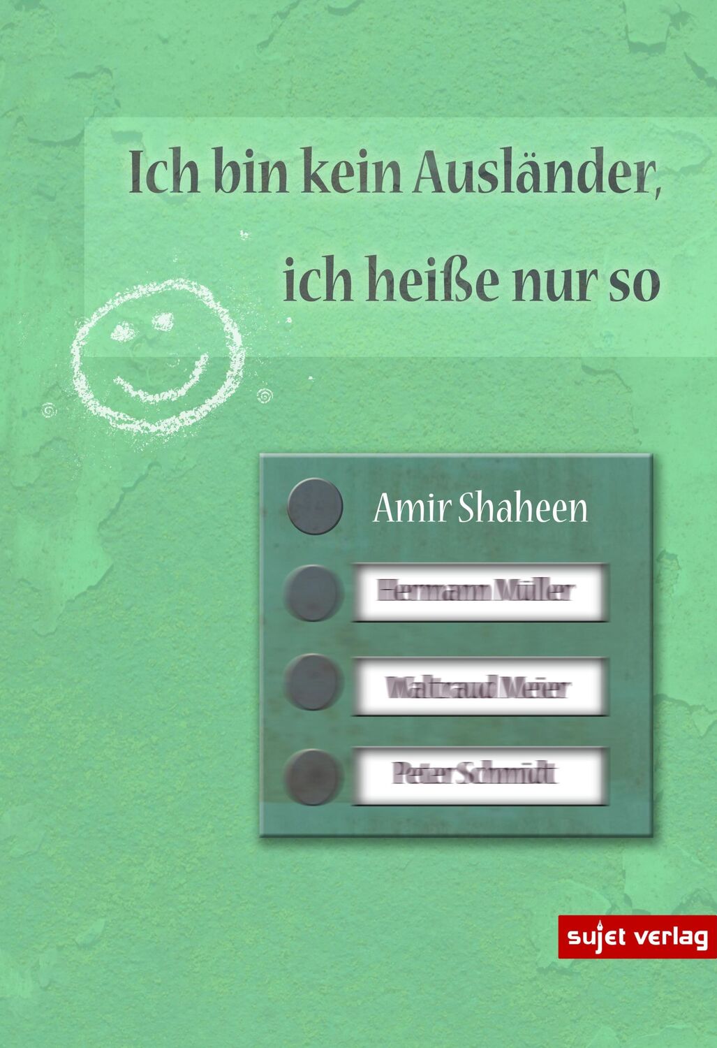 Cover: 9783962020606 | Ich bin kein Ausländer, ich heiße nur so | Amir Shaheen | Taschenbuch