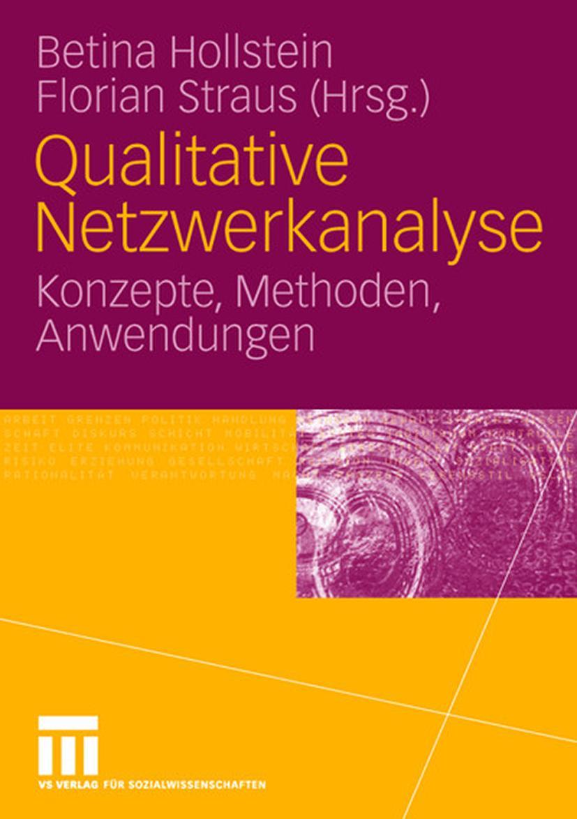 Cover: 9783531143941 | Qualitative Netzwerkanalyse | Konzepte, Methoden, Anwendungen | Buch