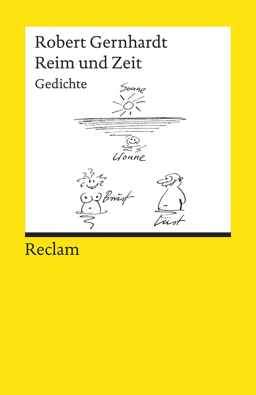 Cover: 9783150186190 | Reim und Zeit | Robert Gernhardt | Taschenbuch | Deutsch | 2009