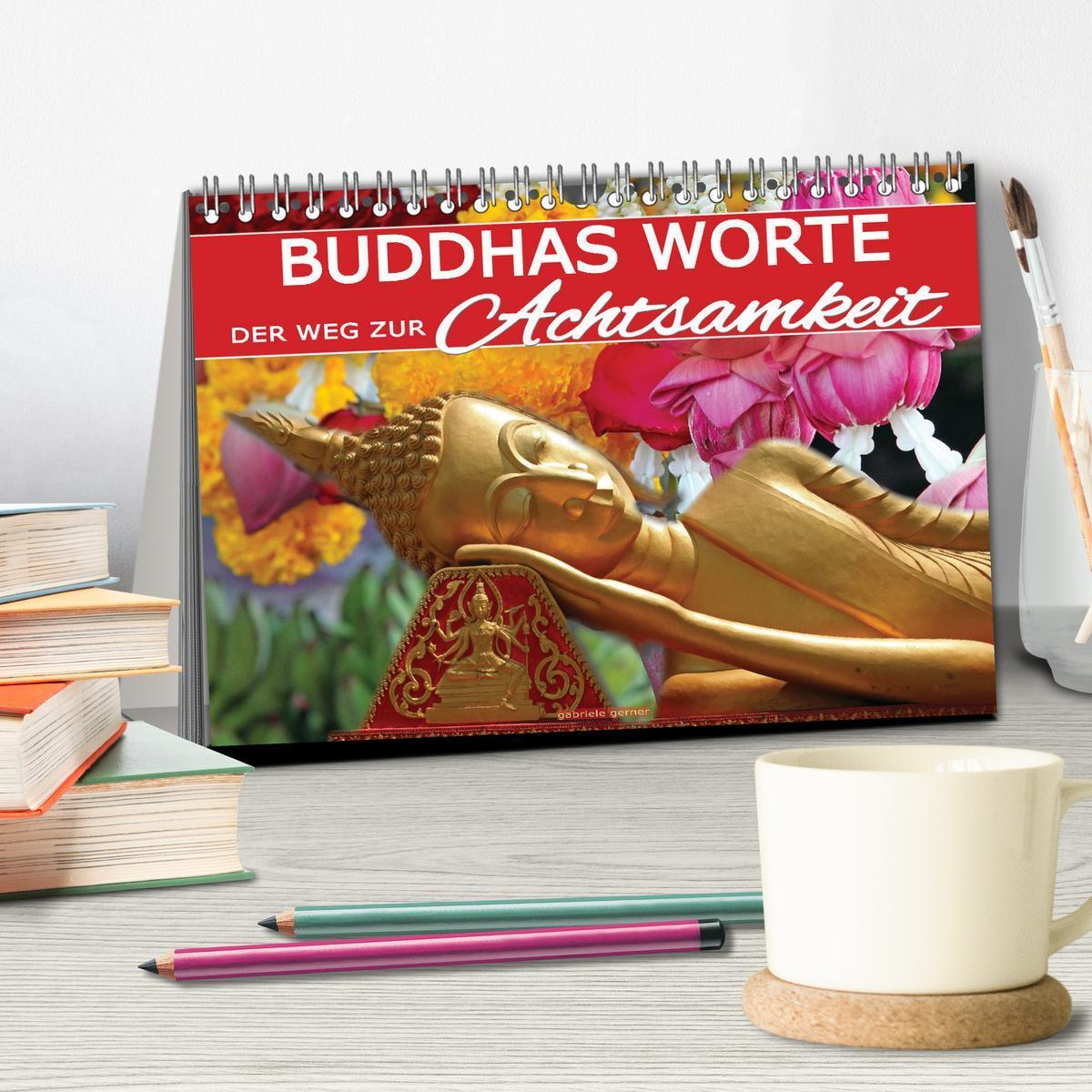 Bild: 9783383795107 | Buddhas Worte - Der Weg zur Achtsamkeit (Tischkalender 2025 DIN A5...