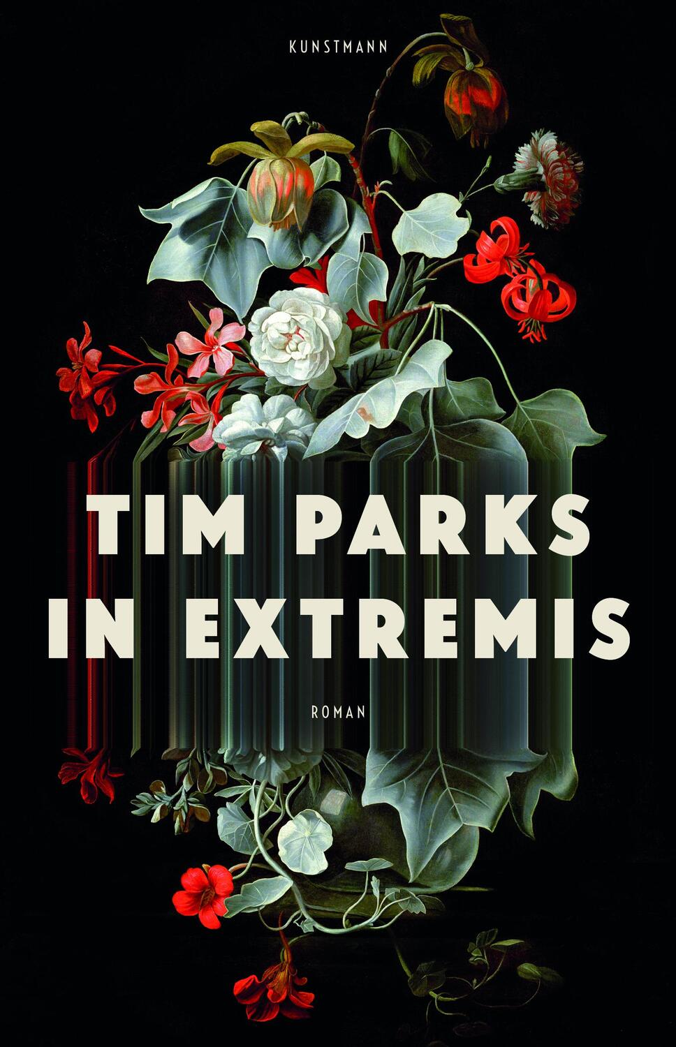 Cover: 9783956142529 | In Extremis | Tim Parks | Buch | Deutsch | 2018 | Kunstmann, A