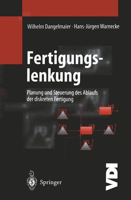 Cover: 9783642645891 | Fertigungslenkung | Hans-Jürgen Warnecke (u. a.) | Taschenbuch | XX
