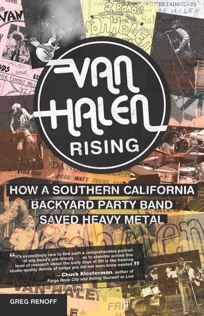 Cover: 9781770412637 | Van Halen Rising: How a Southern California Backyard Party Band...