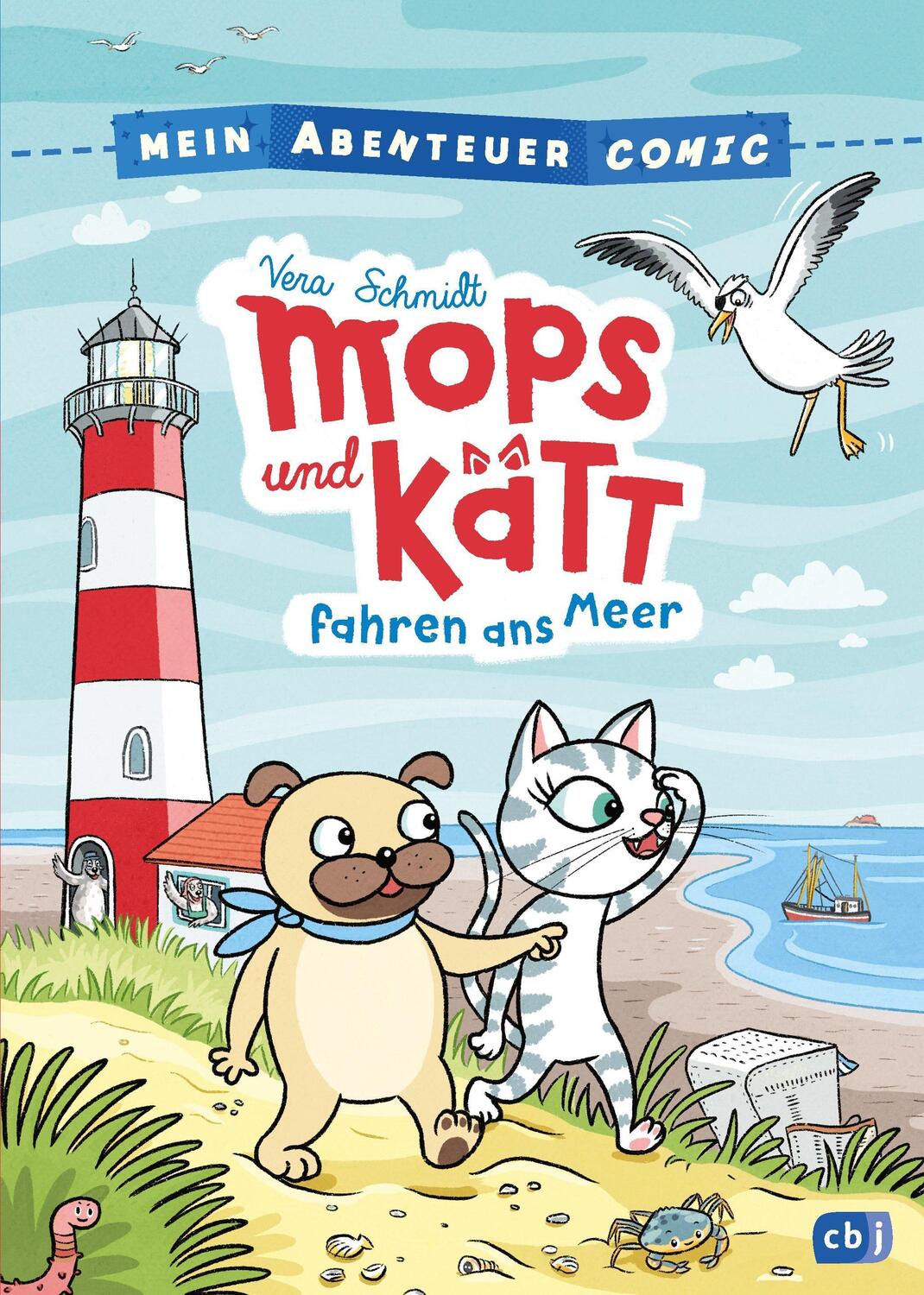 Cover: 9783570178591 | Mein Abenteuercomic - Mops und Kätt fahren ans Meer | Vera Schmidt