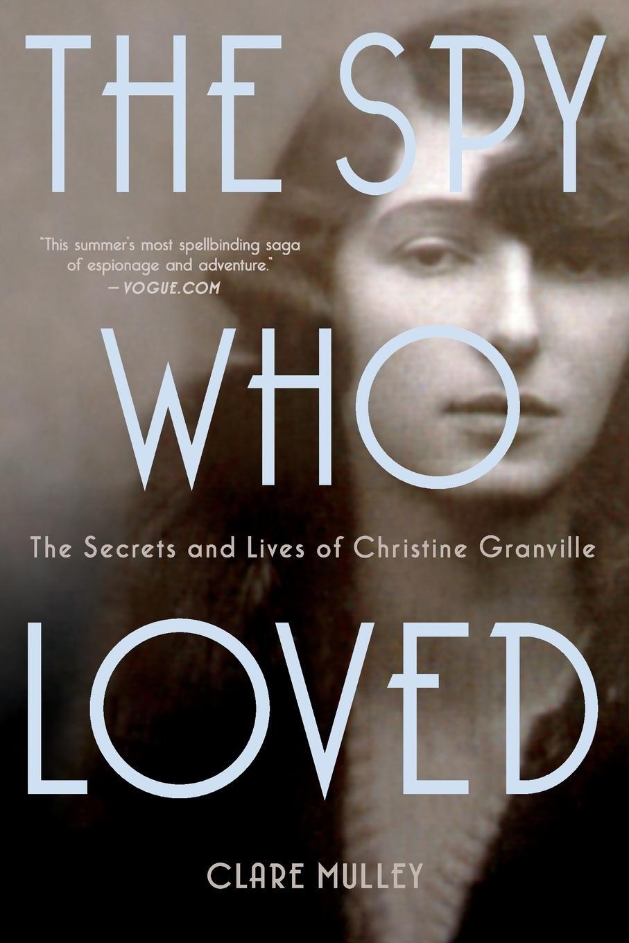 Cover: 9781250049766 | Spy Who Loved | Clare Mulley | Taschenbuch | Paperback | Englisch