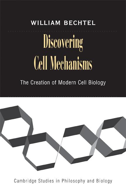 Cover: 9780521729444 | Discovering Cell Mechanisms | William Bechtel | Taschenbuch | Englisch