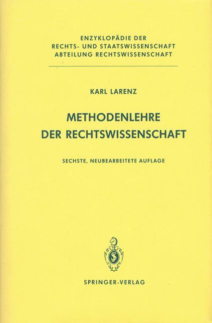 Cover: 9783662087121 | Methodenlehre der Rechtswissenschaft | Karl Larenz | Taschenbuch