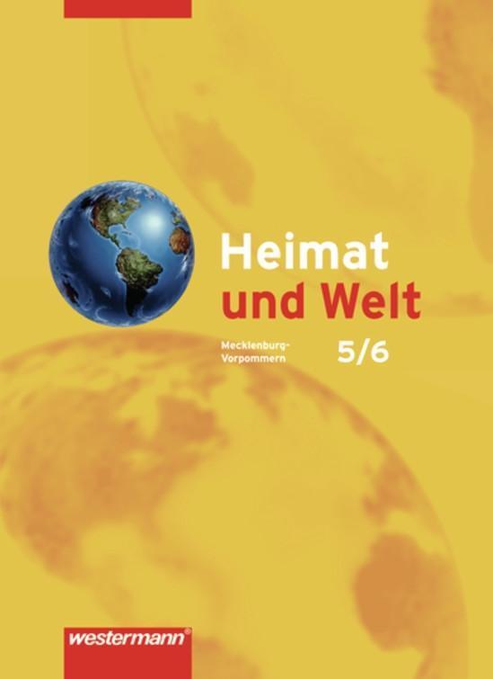Cover: 9783141447323 | Heimat und Welt 5 / 6. Schülerband. Mecklenburg-Vorpommern | Buch