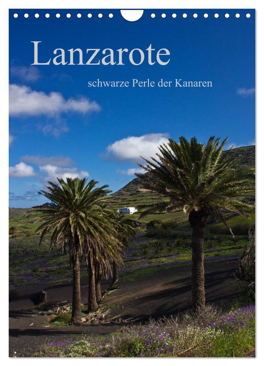 Cover: 9783383593420 | Lanzarote (Wandkalender 2024 DIN A4 hoch), CALVENDO Monatskalender