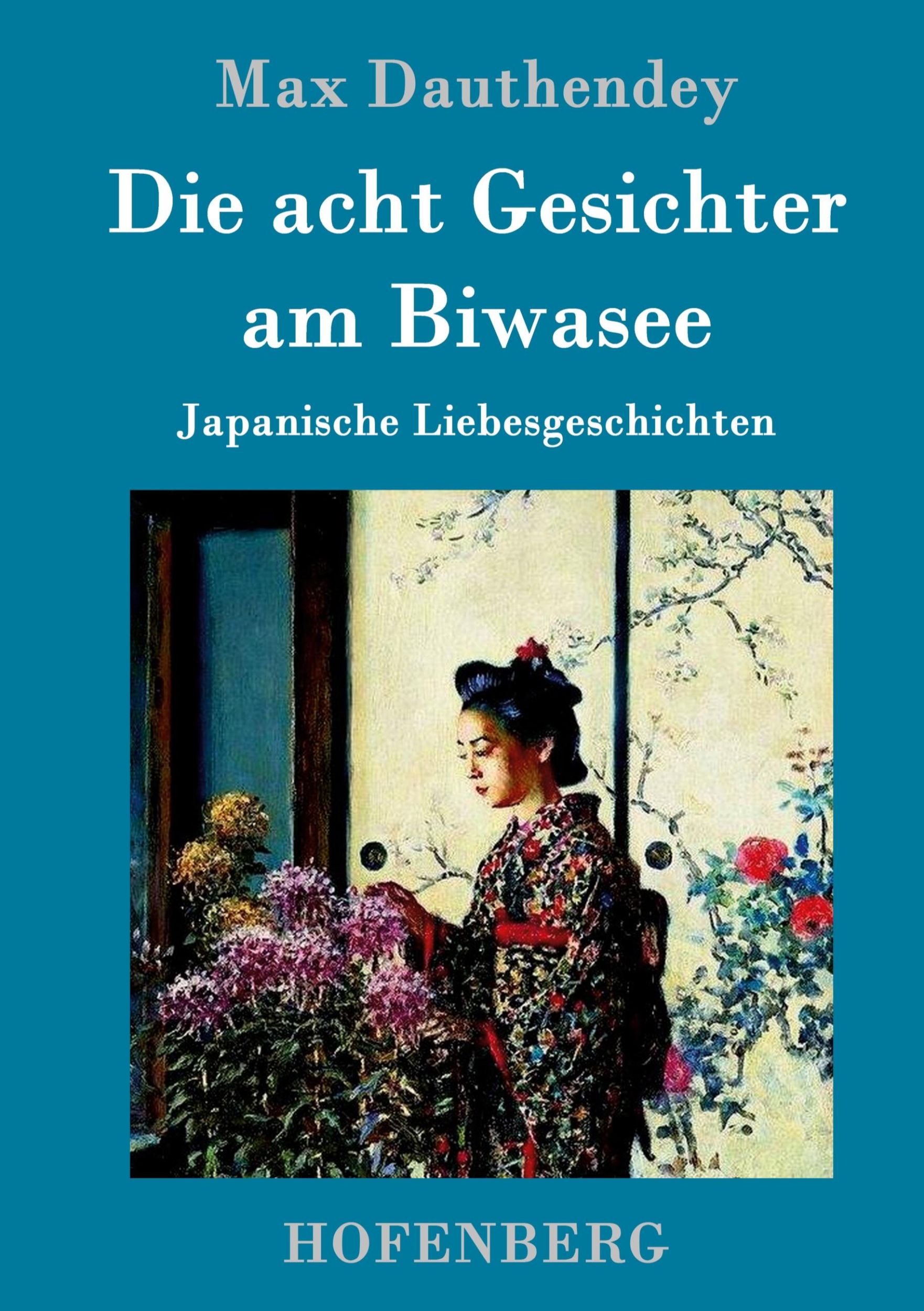 Cover: 9783861994282 | Die acht Gesichter am Biwasee | Japanische Liebesgeschichten | Buch