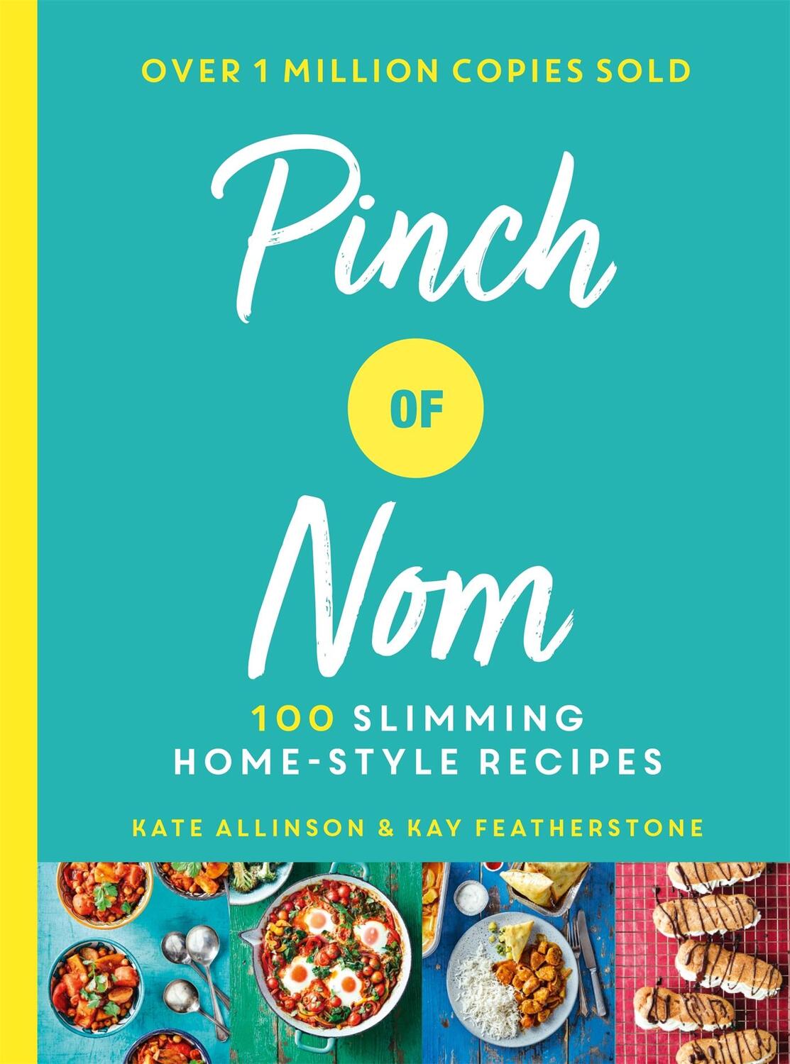 Cover: 9781529014068 | Pinch of Nom | 100 Slimming, Home-style Recipes | Kay Allinson (u. a.)