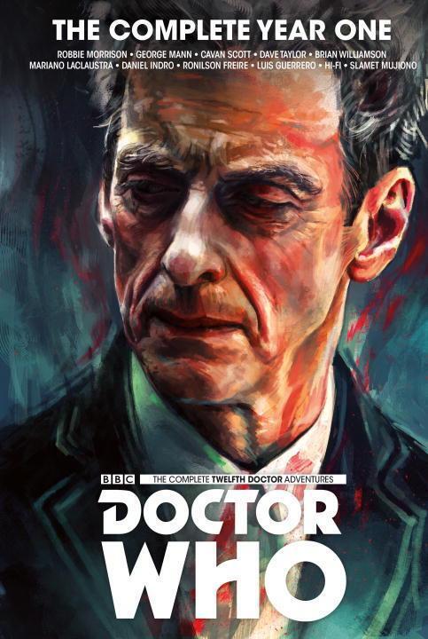 Cover: 9781785864018 | Doctor Who: The Twelfth Doctor Complete Year One | Morrison (u. a.)