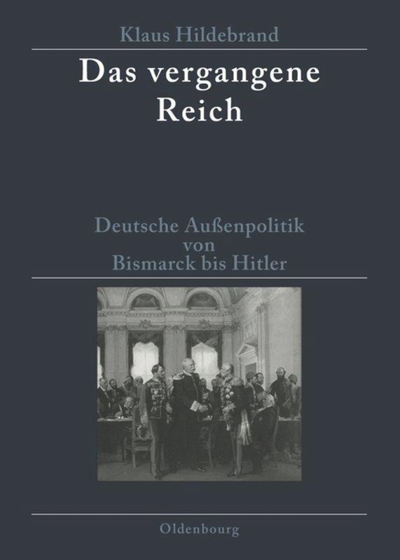 Cover: 9783486586053 | Das vergangene Reich | Klaus Hildebrand | Taschenbuch | Paperback