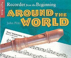 Cover: 9780711976894 | Recorder From The Beginning: Around The World | John Pitts | Buch