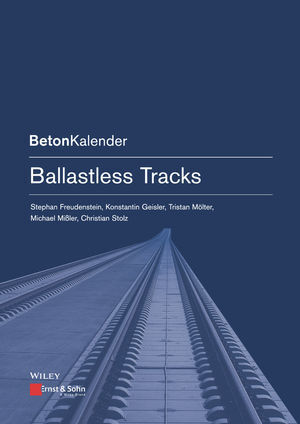 Cover: 9783433029930 | Ballastless Tracks | Stephan Freudenstein (u. a.) | Taschenbuch | 2018