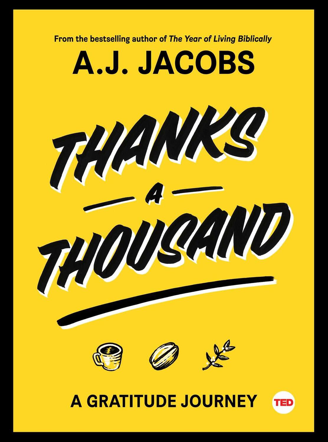 Cover: 9781501119927 | Thanks a Thousand | A Gratitude Journey | A J Jacobs | Buch | Englisch