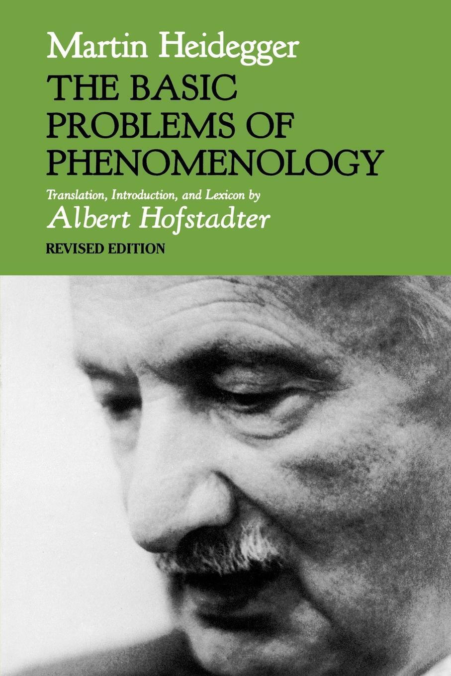 Cover: 9780253204783 | The Basic Problems of Phenomenology, Revised Edition | Heidegger