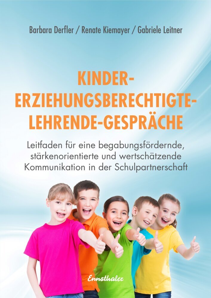 Cover: 9783850688956 | Kinder - Erziehungsberechtigte - Lehrende - Gespräche | Taschenbuch