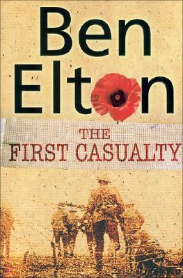 Cover: 9780552771306 | The First Casualty | Ben Elton | Taschenbuch | 448 S. | Englisch