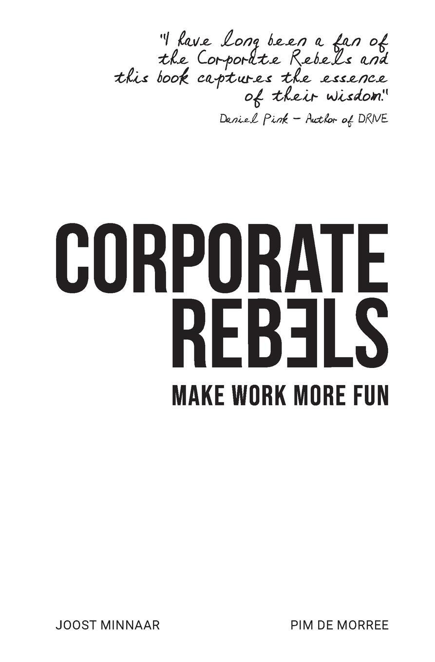 Cover: 9789083004808 | Corporate Rebels | Make work more fun | Joost Minnaar (u. a.) | Buch