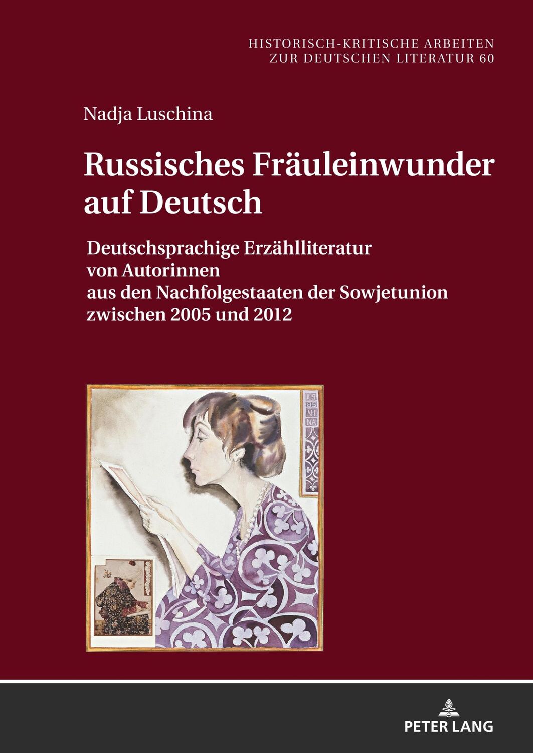 Cover: 9783631758700 | Russisches Fräuleinwunder auf Deutsch | Nadja Luschina | Buch | 2018